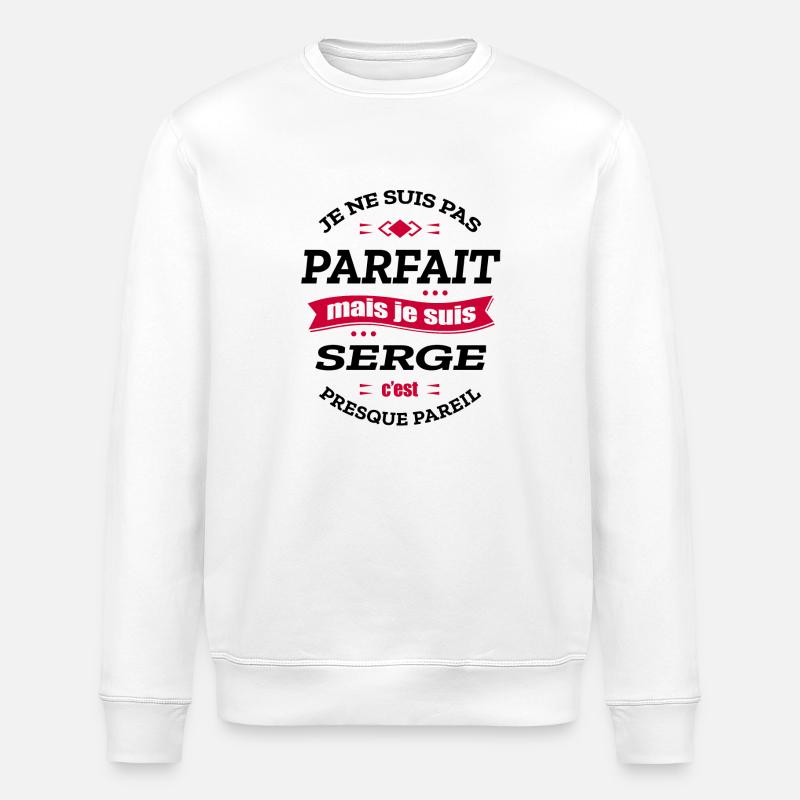 SERGE PARFAIT - PRENOM SERGE - Sweat bio ROLLER Stanley/Stella Unisexe - blanc
