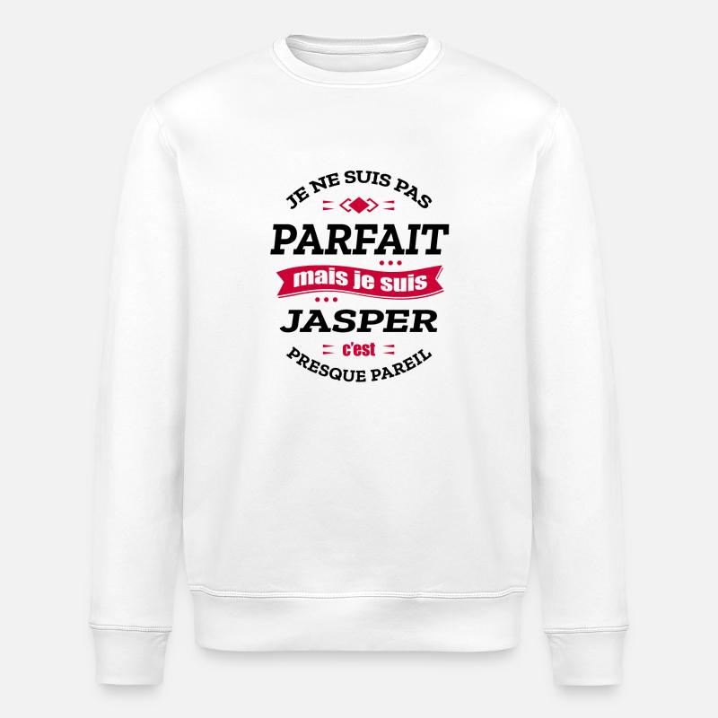 JASPER PARFAIT - PRENOM JASPER - Sweat bio ROLLER Stanley/Stella Unisexe - blanc