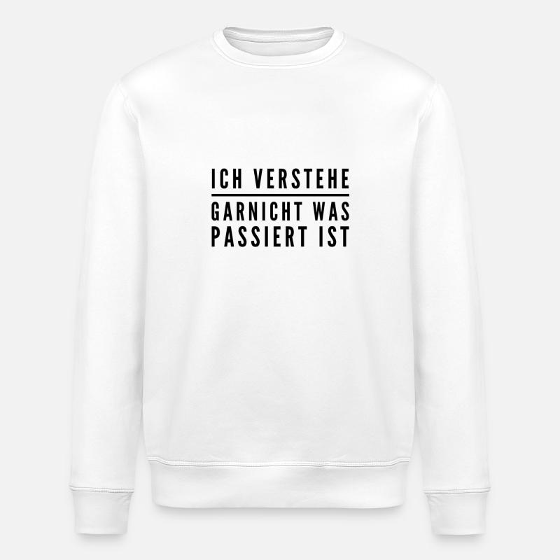 ich verstehe nur Bahnhof - Stanley/Stella Unisex Bio-Sweatshirt ROLLER - Weiß
