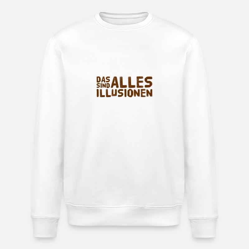 We are deceived - Stanley/Stella ROLLER Unisex Organic Sweatshirt - white