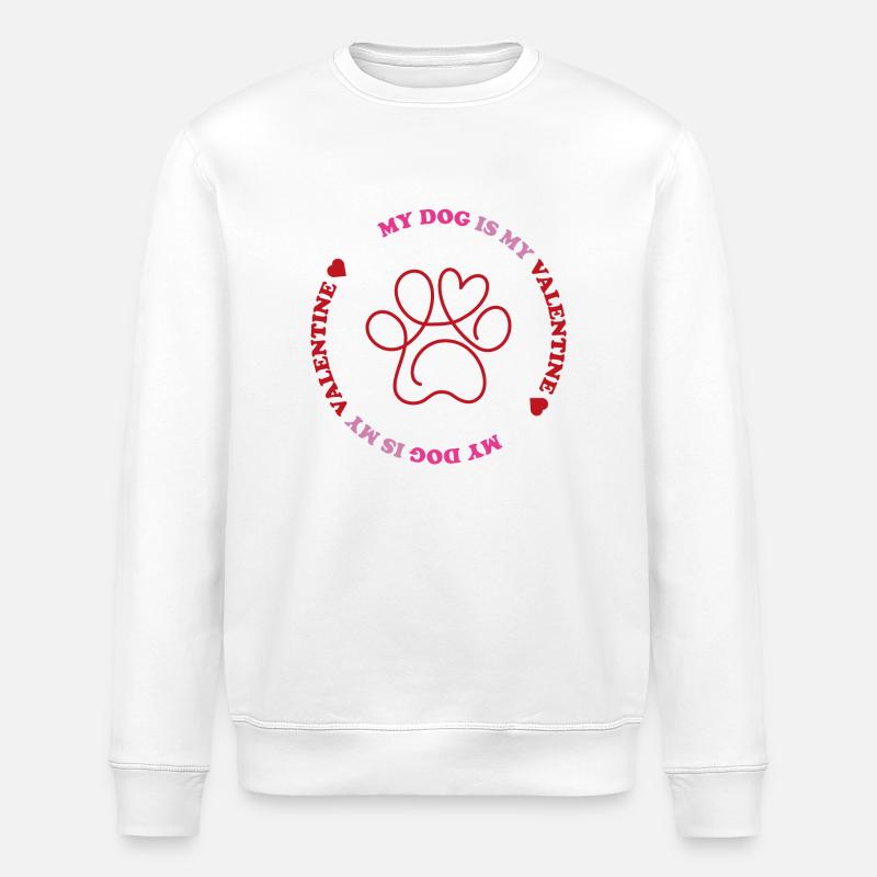 My dog is my Valentine - Stanley/Stella Unisex Bio-Sweatshirt ROLLER - Weiß