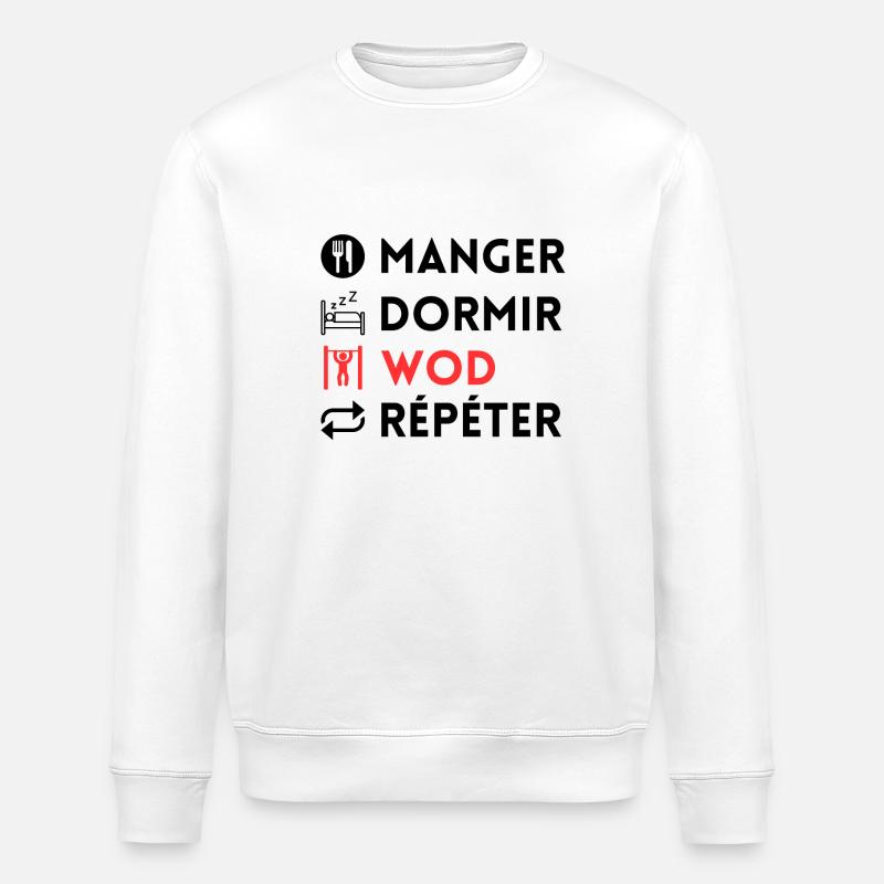 Manger dormir wod répéter - Sweat bio ROLLER Stanley/Stella Unisexe - blanc