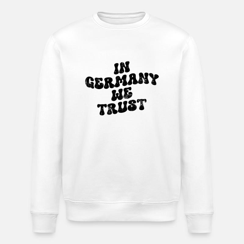 In Germany we trust - Stanley/Stella Unisex Bio-Sweatshirt ROLLER - Weiß