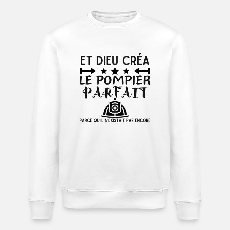 DIEU CREA LE POMPIER PARFAIT - Sweat bio ROLLER Stanley/Stella Unisexe - blanc