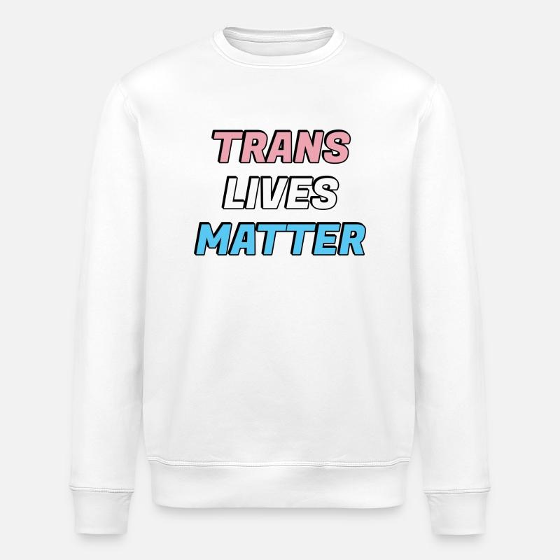 Les vies trans comptent - Sweat bio ROLLER Stanley/Stella Unisexe - blanc
