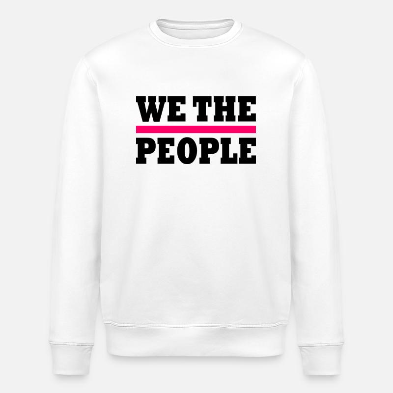 we the people - Sweat bio ROLLER Stanley/Stella Unisexe - blanc