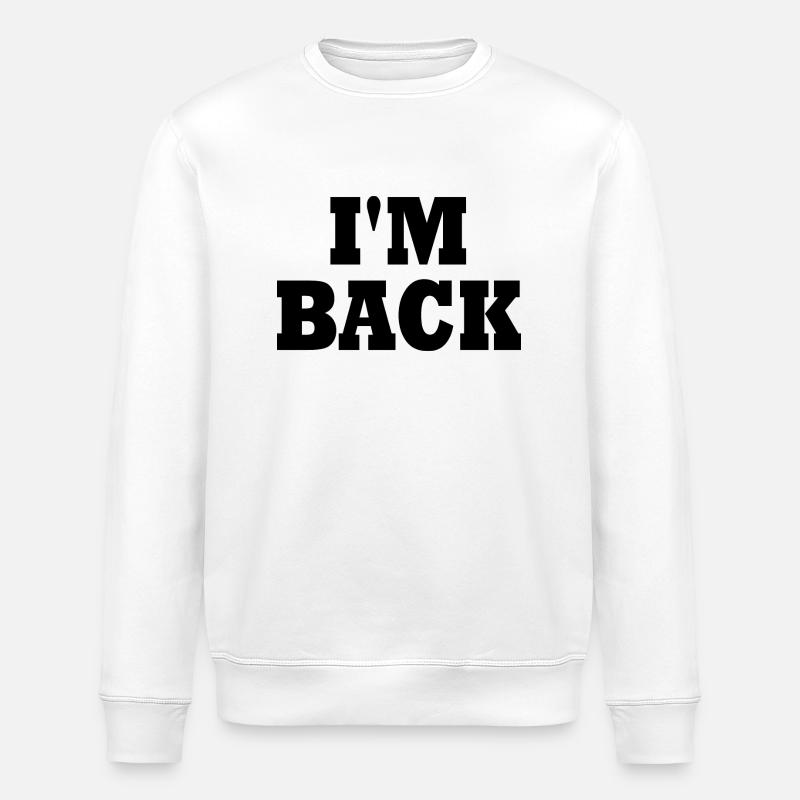 I'm back - Sweat bio ROLLER Stanley/Stella Unisexe - blanc