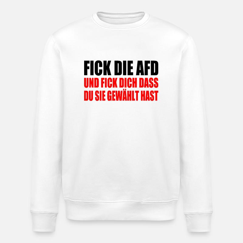 fick die afd - Stanley/Stella Unisex Bio-Sweatshirt ROLLER - Weiß