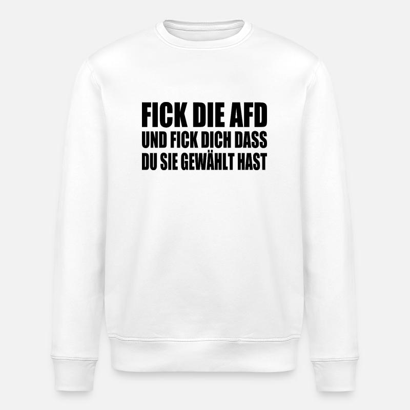 fick die afd - Stanley/Stella Unisex Bio-Sweatshirt ROLLER - Weiß