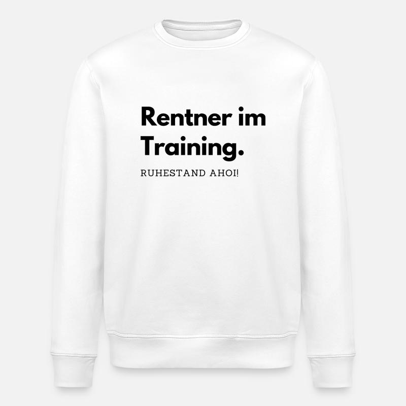 Rentner im Training - Stanley/Stella Unisex Bio-Sweatshirt ROLLER - Weiß