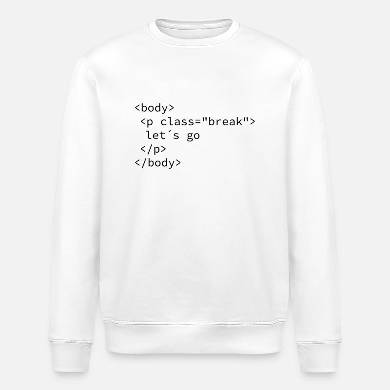 Take a break - Stanley/Stella ROLLER Unisex Organic Sweatshirt - white