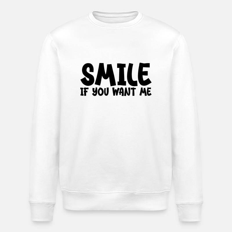 Smile If You Want Me - Sweat bio ROLLER Stanley/Stella Unisexe - blanc