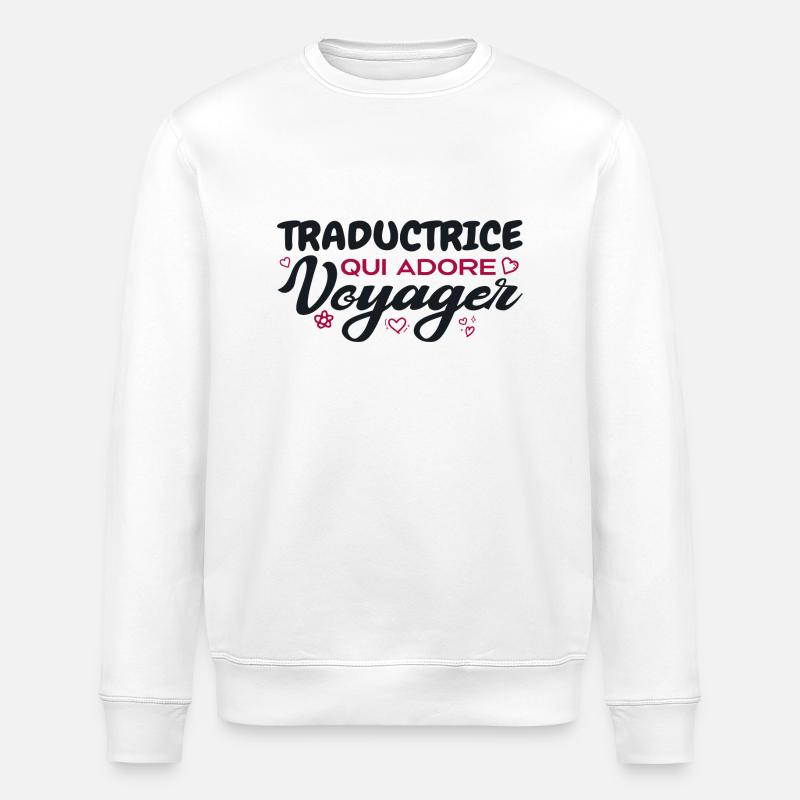 Traductrice globe-trotteuse passionnée de voyages - Sweat bio ROLLER Stanley/Stella Unisexe - blanc