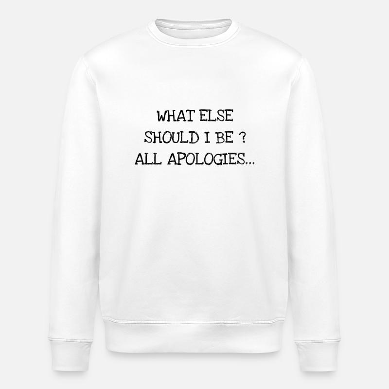 All Apologies - Grunge - Rock - Sweat bio ROLLER Stanley/Stella Unisexe - blanc