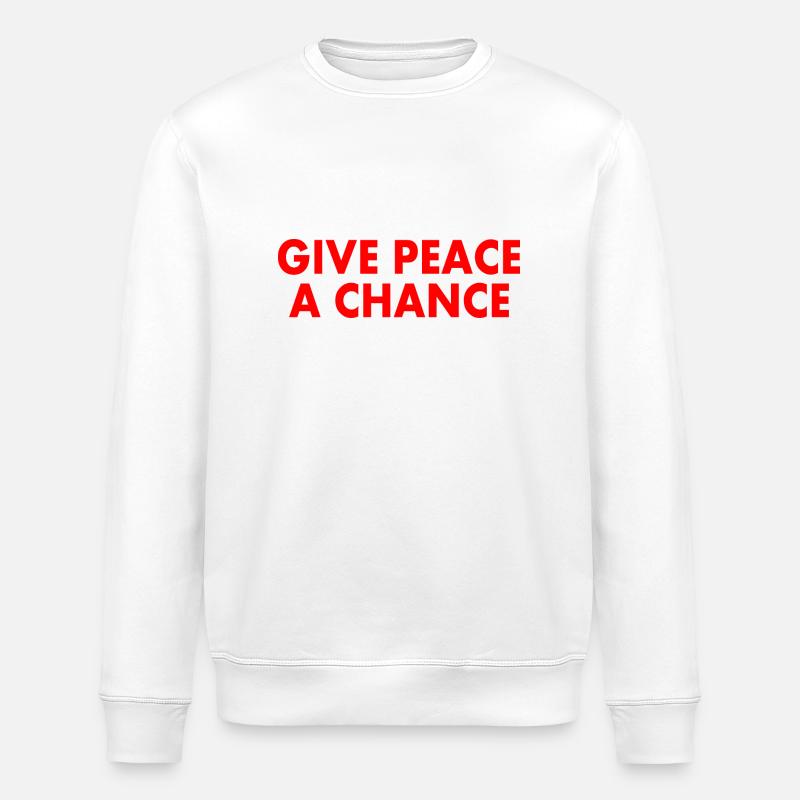 Give peace a chance - Stanley/Stella ROLLER Unisex Organic Sweatshirt - white