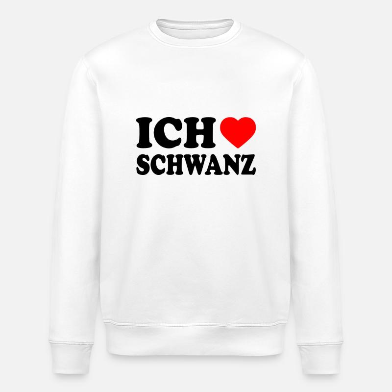Ich liebe schwanz - Stanley/Stella Unisex Bio-Sweatshirt ROLLER - Weiß