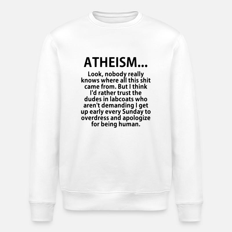 Atheism - Sweat bio ROLLER Stanley/Stella Unisexe - blanc