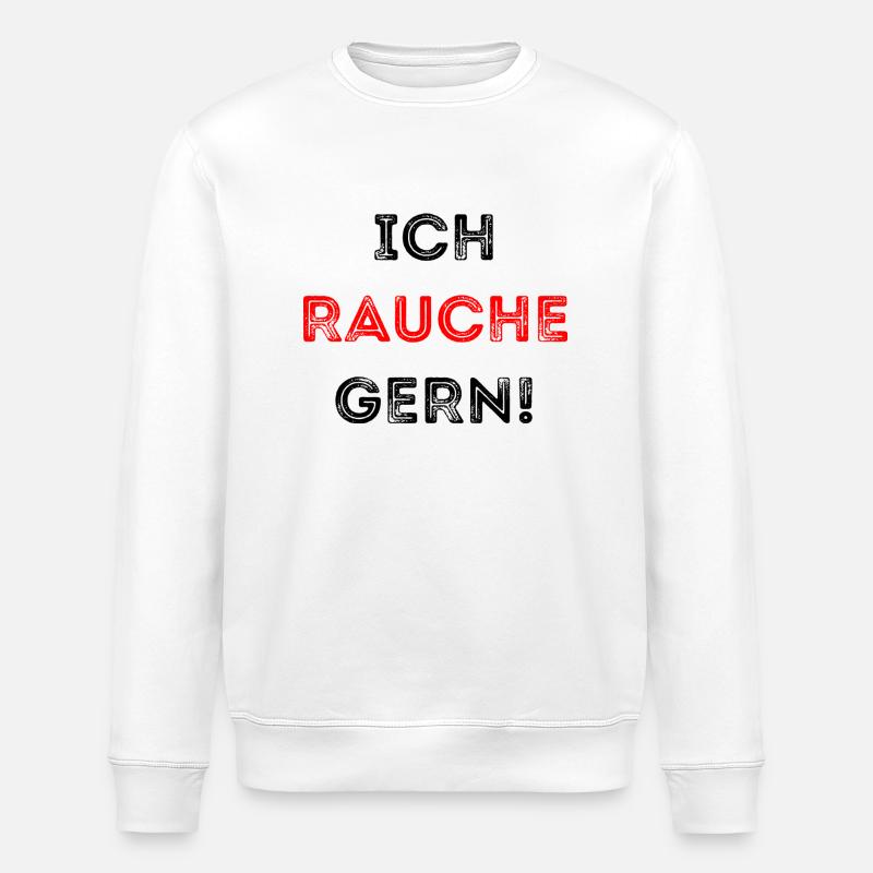 ICH RAUCHE GERN - Stanley/Stella Unisex Bio-Sweatshirt ROLLER - Weiß