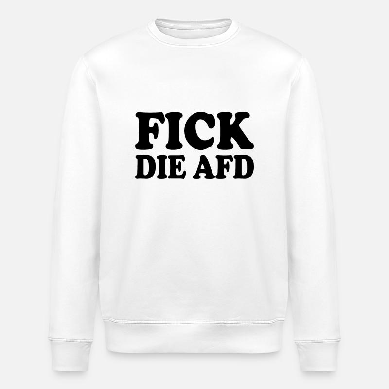 Fick die afd - Stanley/Stella Unisex Bio-Sweatshirt ROLLER - Weiß