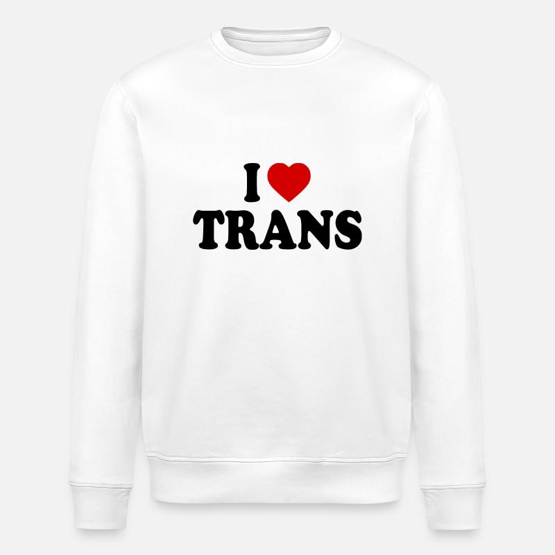 I love trans - Stanley/Stella ROLLER Unisex Organic Sweatshirt - white