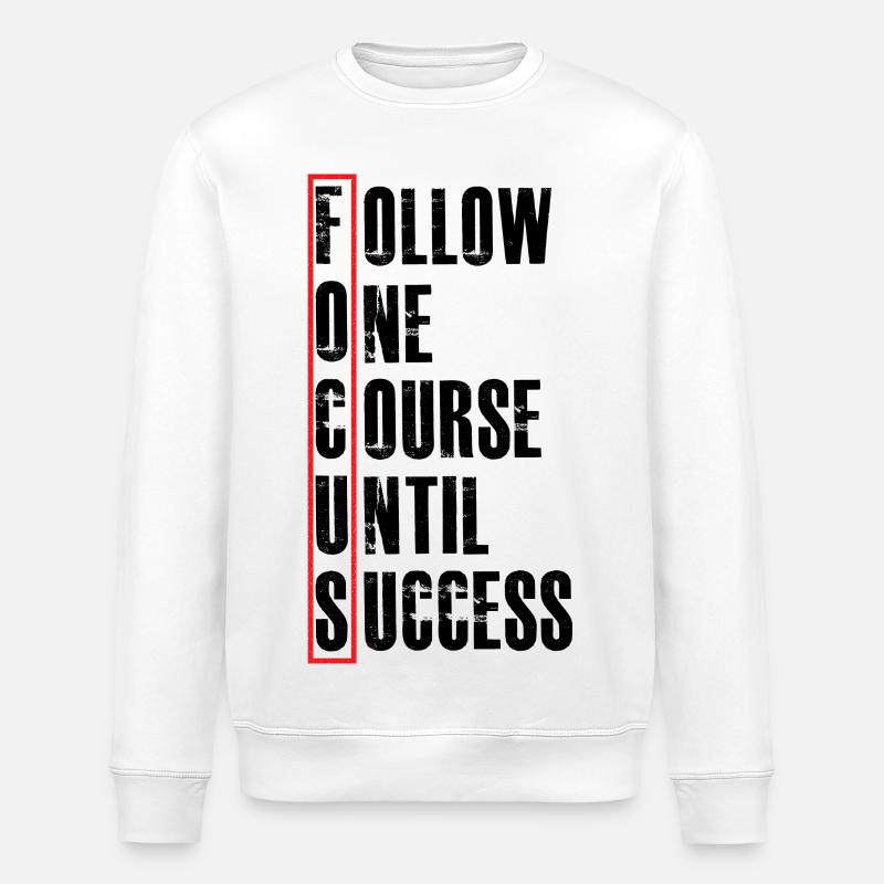 follow one course until - Stanley/Stella Unisex Bio-Sweatshirt ROLLER - Weiß