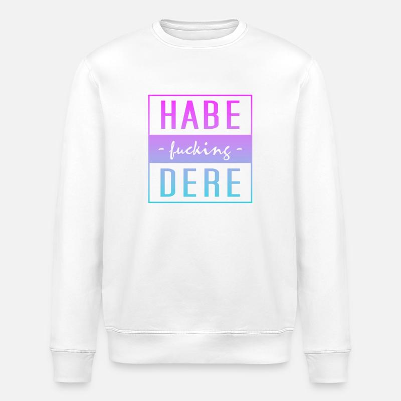 Habe Dere - Stanley/Stella Unisex Bio-Sweatshirt ROLLER - Weiß