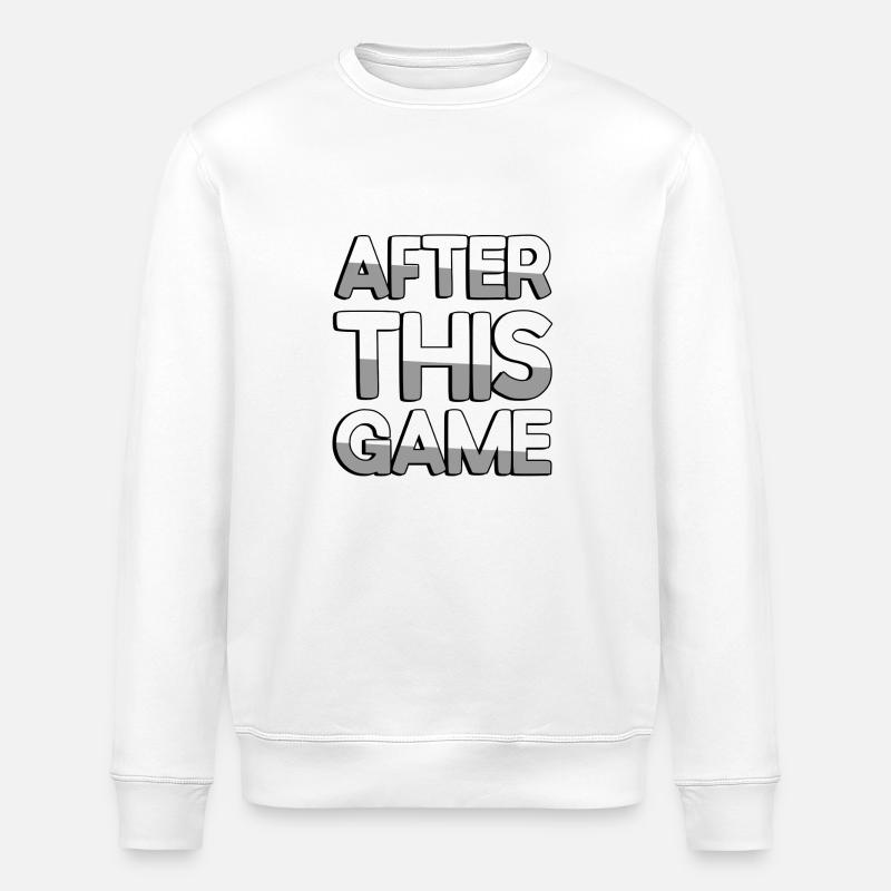 AFTER THIS GAME - Gaming - Stanley/Stella ROLLER Unisex Organic Sweatshirt - white