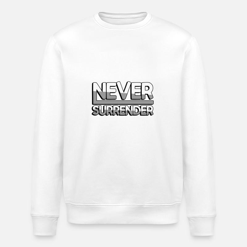 NEVER SURRENDER (White) - Gaming - Stanley/Stella ROLLER Unisex Organic Sweatshirt - white