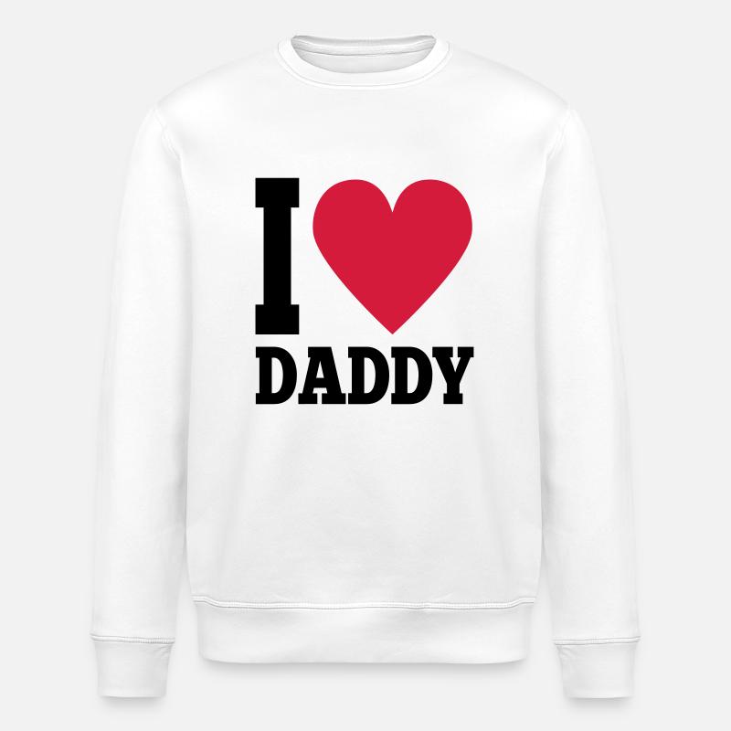 I love daddy - Stanley/Stella ROLLER Unisex Organic Sweatshirt - white