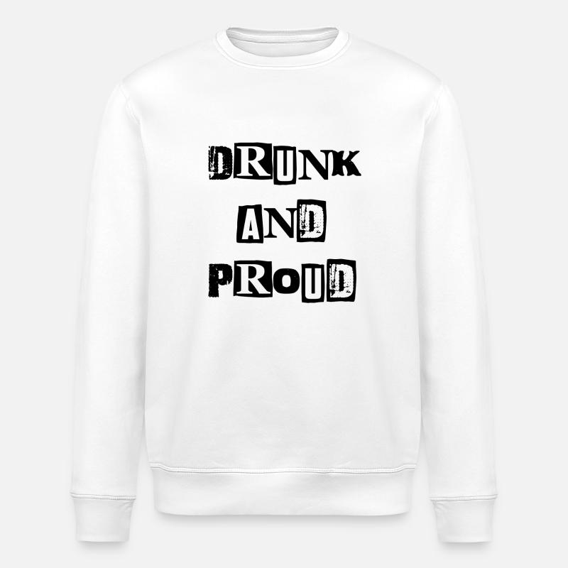 Drunk Proud - Stanley/Stella Unisex Bio-Sweatshirt ROLLER - Weiß