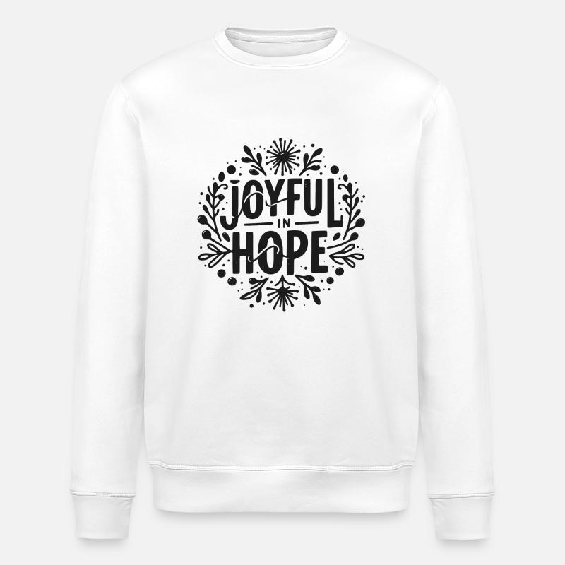 Joyeux dans l’espérance - Sweat bio ROLLER Stanley/Stella Unisexe - blanc