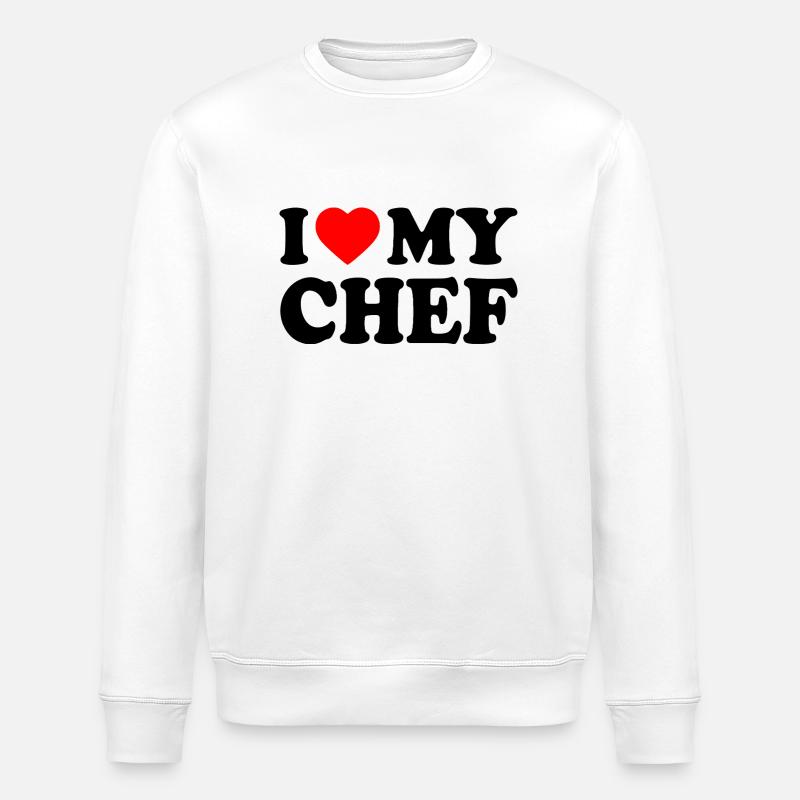 I love my chef - Sweat bio ROLLER Stanley/Stella Unisexe - blanc