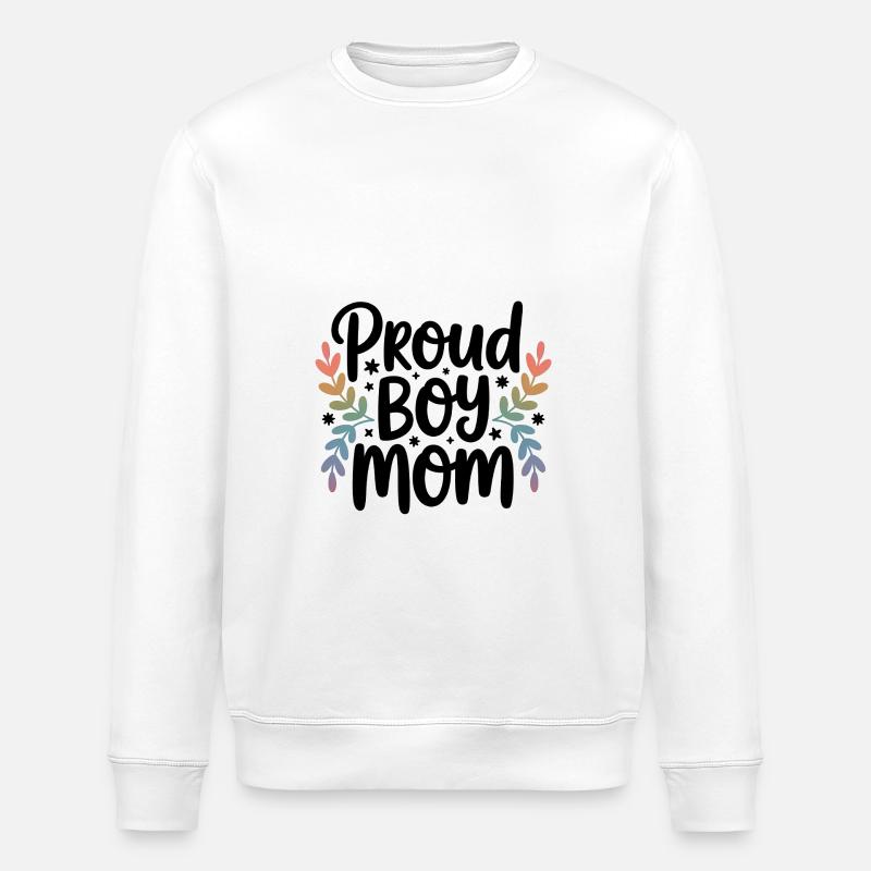 Maman garçon fière - Sweat bio ROLLER Stanley/Stella Unisexe - blanc