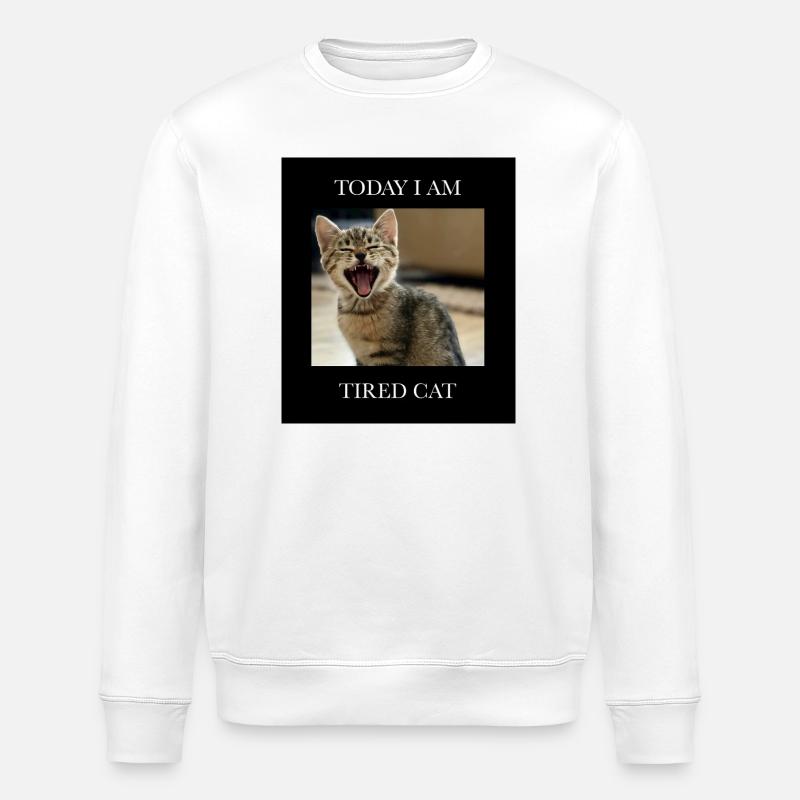 Müder Kätzchen mit Humortext - Stanley/Stella Unisex Bio-Sweatshirt ROLLER - Weiß