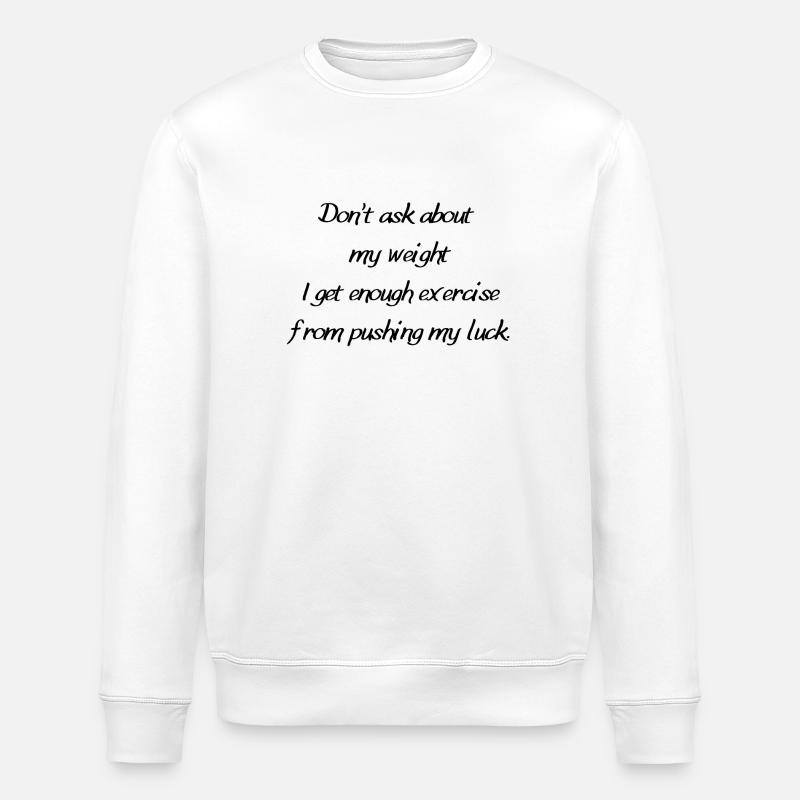 Glück als Übung - Stanley/Stella Unisex Bio-Sweatshirt ROLLER - Weiß