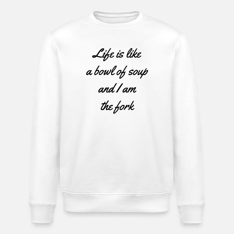 Fork Life - Stanley/Stella ROLLER Unisex Organic Sweatshirt - white