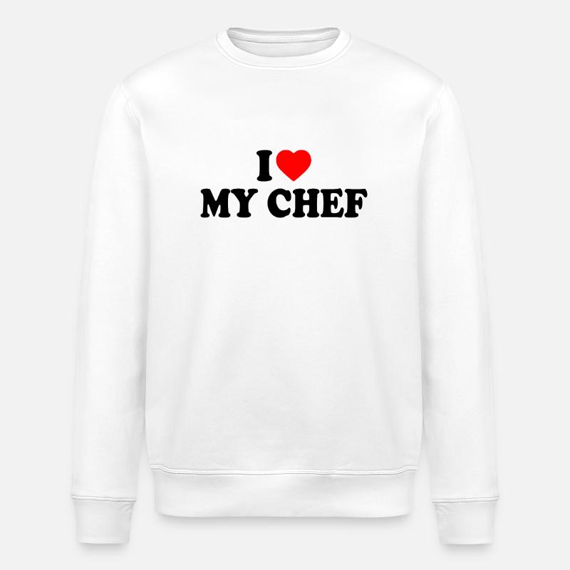 I love my chef - Sweat bio ROLLER Stanley/Stella Unisexe - blanc