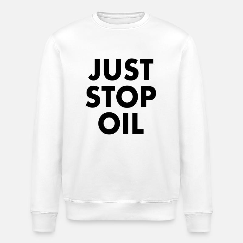 Just stop oil - Sweat bio ROLLER Stanley/Stella Unisexe - blanc