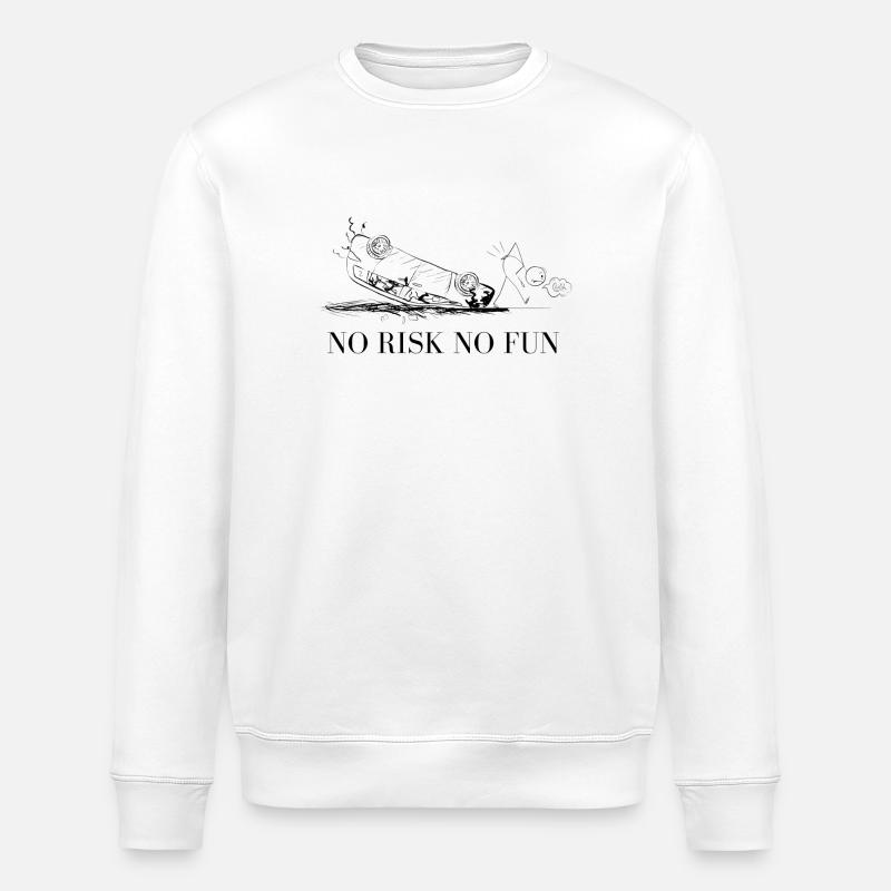 No Risk - No Fun - Stanley/Stella ROLLER Unisex Organic Sweatshirt - white