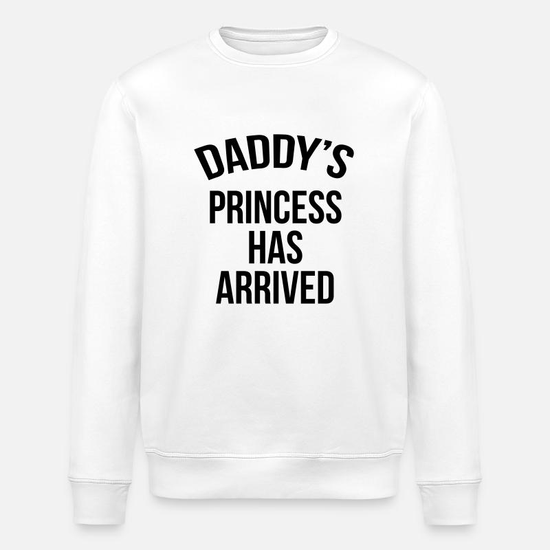 Daddy's princess has arrived - Stanley/Stella ROLLER Unisex Organic Sweatshirt - white