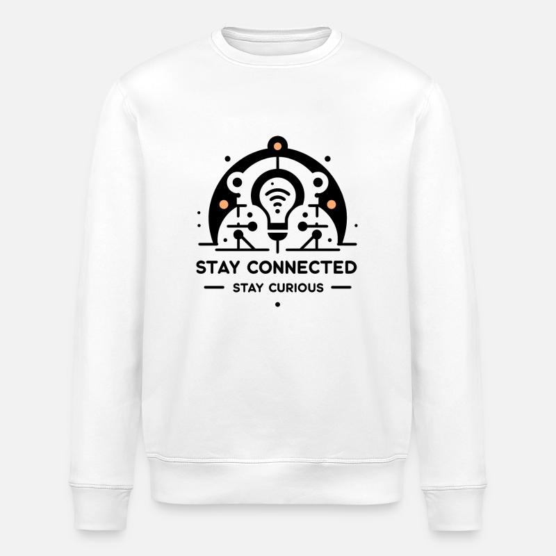 Restez connecté Restez curieux - Sweat bio ROLLER Stanley/Stella Unisexe - blanc