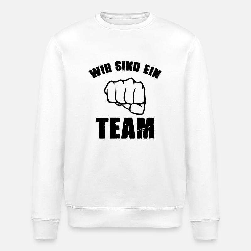 We are a team - Stanley/Stella ROLLER Unisex Organic Sweatshirt - white