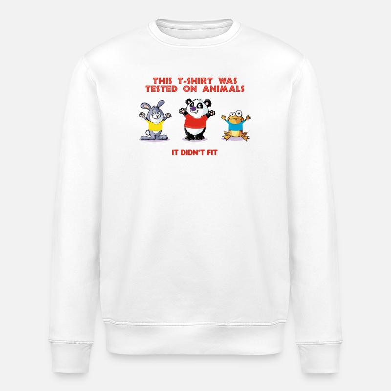 This tshirt was tested on animals - Sweat bio ROLLER Stanley/Stella Unisexe - blanc