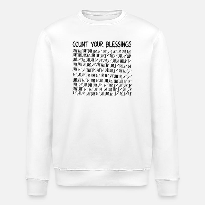 Count Your Blessings - Stanley/Stella Unisex Bio-Sweatshirt ROLLER - Weiß