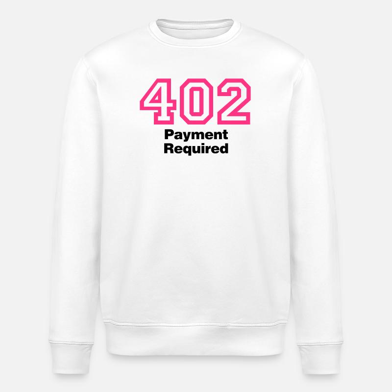 Error 402 Payment Required - Stanley/Stella Unisex Bio-Sweatshirt ROLLER - Weiß