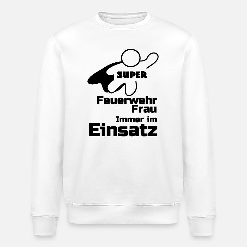 Super Feuerwehrfrau Geschenk - Stanley/Stella Unisex Bio-Sweatshirt ROLLER - Weiß