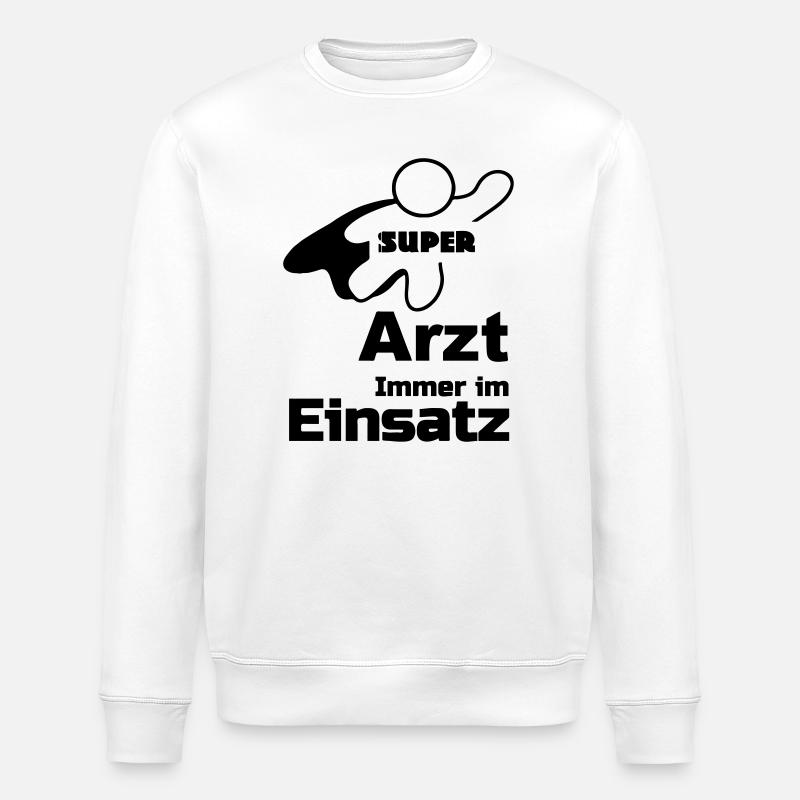 Super Arzt Geschenk - Stanley/Stella Unisex Bio-Sweatshirt ROLLER - Weiß