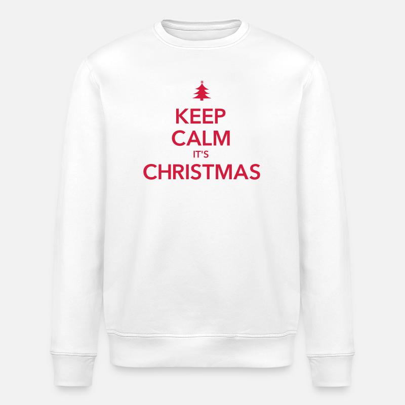 KEEP CALM IT'S CHRISTMAS Weihnachten - Stanley/Stella ROLLER Unisex Organic Sweatshirt - white