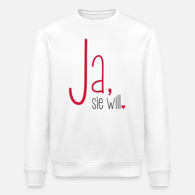 Ja sie will Junggesellin Junggesellenabschied - Stanley/Stella Unisex Bio-Sweatshirt ROLLER - Weiß