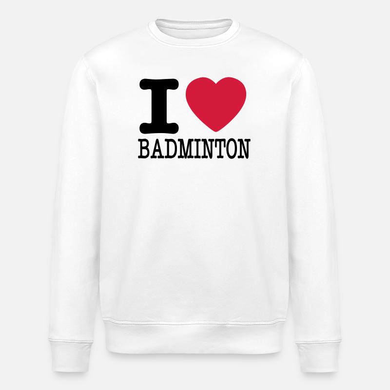 Ich liebe Badminton - Stanley/Stella Unisex Bio-Sweatshirt ROLLER - Weiß